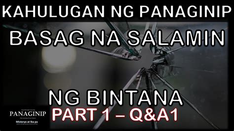 aksidenteng nabasag ang salamin|Alamin ang tungkol sa interpretasyon ng nakakakita ng basag na .